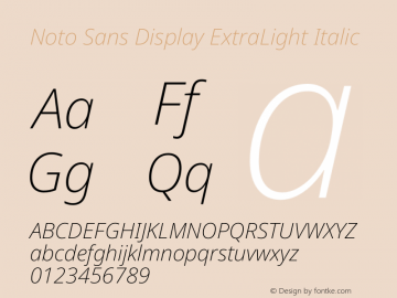 Noto Sans Display ExtraLight Italic Version 2.004图片样张