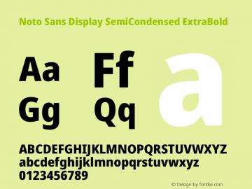 Noto Sans Display SemiCondensed ExtraBold Version 2.006图片样张