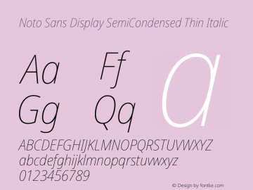 Noto Sans Display SemiCondensed Thin Italic Version 2.005图片样张