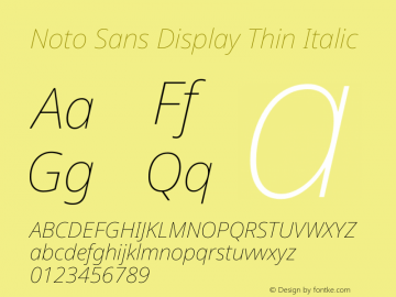 Noto Sans Display Thin Italic Version 2.005图片样张