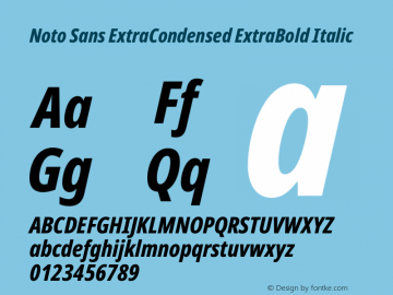 Noto Sans ExtraCondensed ExtraBold Italic Version 2.005图片样张