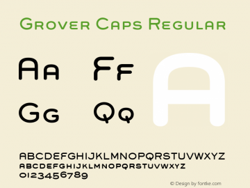 Grover Caps Regular 1.0; April 2004 Font Sample