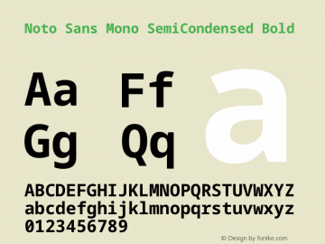 Noto Sans Mono SemiCondensed Bold Version 2.007图片样张