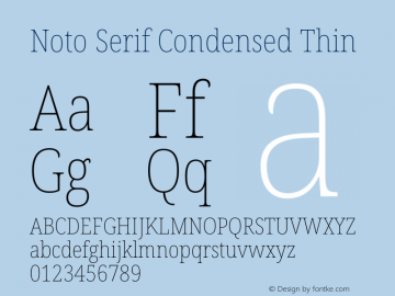 Noto Serif Condensed Thin Version 2.005图片样张