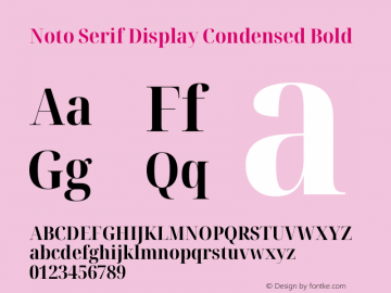 Noto Serif Display Condensed Bold Version 2.005图片样张