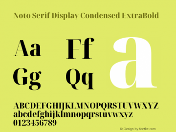 Noto Serif Display Condensed ExtraBold Version 2.004图片样张