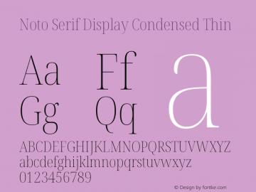 Noto Serif Display Condensed Thin Version 2.004图片样张
