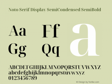 Noto Serif Display SemiCondensed SemiBold Version 2.005图片样张