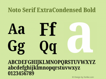 Noto Serif ExtraCondensed Bold Version 2.005图片样张