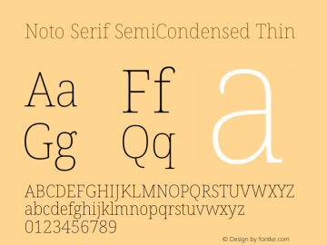 Noto Serif SemiCondensed Thin Version 2.005图片样张