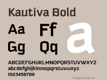 Kautiva Bold Version 001.000 Font Sample