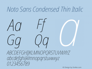 Noto Sans Condensed Thin Italic Version 2.003图片样张