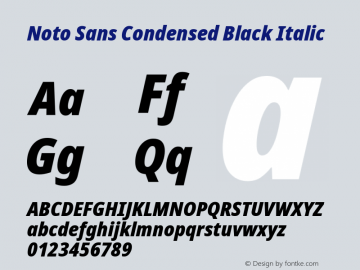Noto Sans Condensed Black Italic Version 2.005图片样张