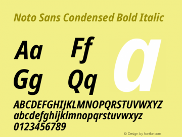 Noto Sans Condensed Bold Italic Version 2.005图片样张