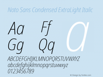 Noto Sans Condensed ExtraLight Italic Version 2.005; ttfautohint (v1.8.4) -l 8 -r 50 -G 200 -x 14 -D latn -f none -a qsq -X 