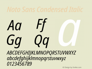 Noto Sans Condensed Italic Version 2.005; ttfautohint (v1.8.4) -l 8 -r 50 -G 200 -x 14 -D latn -f none -a qsq -X 