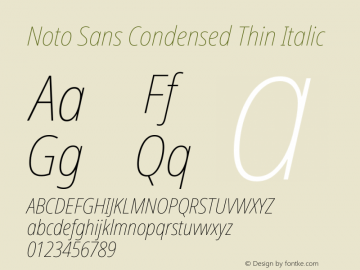 Noto Sans Condensed Thin Italic Version 2.005图片样张