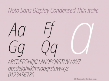Noto Sans Display Condensed Thin Italic Version 2.002; ttfautohint (v1.8.2)图片样张
