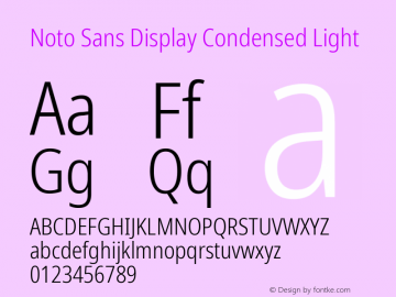Noto Sans Display Condensed Light Version 2.006; ttfautohint (v1.8.4) -l 8 -r 50 -G 200 -x 14 -D latn -f none -a qsq -X 