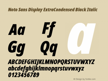 Noto Sans Display ExtraCondensed Black Italic Version 2.005; ttfautohint (v1.8.4) -l 8 -r 50 -G 200 -x 14 -D latn -f none -a qsq -X 