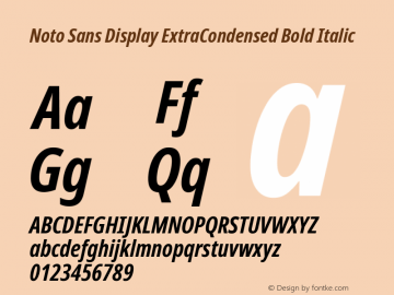 Noto Sans Display ExtraCondensed Bold Italic Version 2.005; ttfautohint (v1.8.4) -l 8 -r 50 -G 200 -x 14 -D latn -f none -a qsq -X 