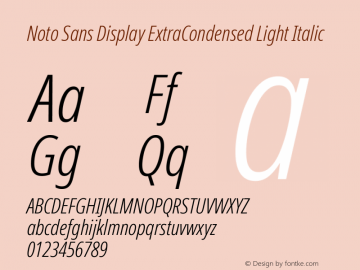 Noto Sans Display ExtraCondensed Light Italic Version 2.005; ttfautohint (v1.8.4) -l 8 -r 50 -G 200 -x 14 -D latn -f none -a qsq -X 