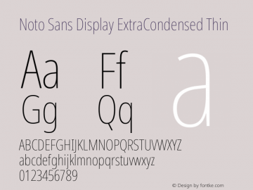 Noto Sans Display ExtraCondensed Thin Version 2.006; ttfautohint (v1.8.4) -l 8 -r 50 -G 200 -x 14 -D latn -f none -a qsq -X 