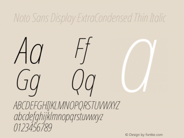 Noto Sans Display ExtraCondensed Thin Italic Version 2.005; ttfautohint (v1.8.4) -l 8 -r 50 -G 200 -x 14 -D latn -f none -a qsq -X 