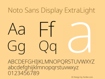 Noto Sans Display ExtraLight Version 2.006; ttfautohint (v1.8.4) -l 8 -r 50 -G 200 -x 14 -D latn -f none -a qsq -X 