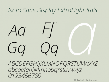 Noto Sans Display ExtraLight Italic Version 2.005图片样张