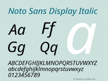 Noto Sans Display Italic Version 2.005; ttfautohint (v1.8.4) -l 8 -r 50 -G 200 -x 14 -D latn -f none -a qsq -X 