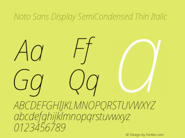 Noto Sans Display SemiCondensed Thin Italic Version 2.003图片样张