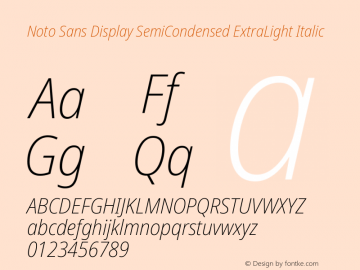Noto Sans Display SemiCondensed ExtraLight Italic Version 2.005图片样张