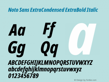 Noto Sans ExtraCondensed ExtraBold Italic Version 2.003图片样张
