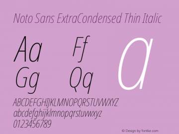 Noto Sans ExtraCondensed Thin Italic Version 2.005; ttfautohint (v1.8.4) -l 8 -r 50 -G 200 -x 14 -D latn -f none -a qsq -X 