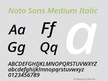 Noto Sans Medium Italic Version 2.005; ttfautohint (v1.8.4) -l 8 -r 50 -G 200 -x 14 -D latn -f none -a qsq -X 