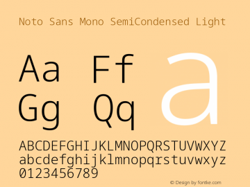 Noto Sans Mono SemiCondensed Light Version 2.007; ttfautohint (v1.8.4) -l 8 -r 50 -G 200 -x 14 -D latn -f none -a qsq -X 