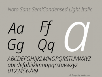 Noto Sans SemiCondensed Light Italic Version 2.005; ttfautohint (v1.8.4) -l 8 -r 50 -G 200 -x 14 -D latn -f none -a qsq -X 