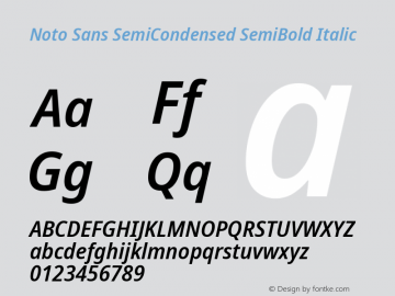 Noto Sans SemiCondensed SemiBold Italic Version 2.005; ttfautohint (v1.8.4) -l 8 -r 50 -G 200 -x 14 -D latn -f none -a qsq -X 