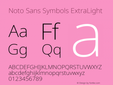 Noto Sans Symbols ExtraLight Version 2.000; ttfautohint (v1.8.2)图片样张