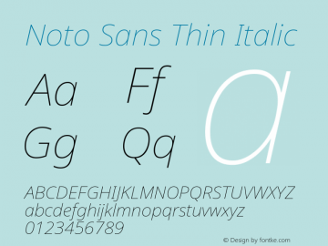 Noto Sans Thin Italic Version 2.005; ttfautohint (v1.8.4) -l 8 -r 50 -G 200 -x 14 -D latn -f none -a qsq -X 