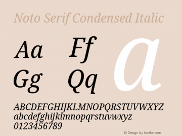 Noto Serif Condensed Italic Version 2.005; ttfautohint (v1.8.4) -l 8 -r 50 -G 200 -x 14 -D latn -f none -a qsq -X 