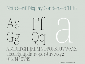 Noto Serif Display Condensed Thin Version 2.005图片样张