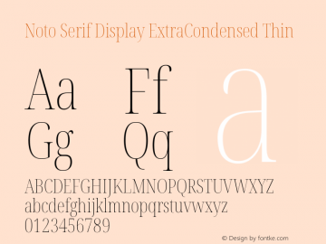 Noto Serif Display ExtraCondensed Thin Version 2.002; ttfautohint (v1.8.2)图片样张
