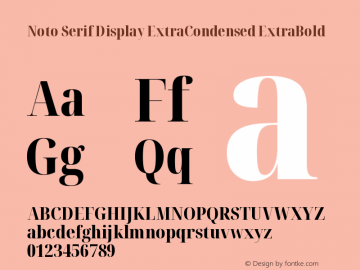 Noto Serif Display ExtraCondensed ExtraBold Version 2.005图片样张