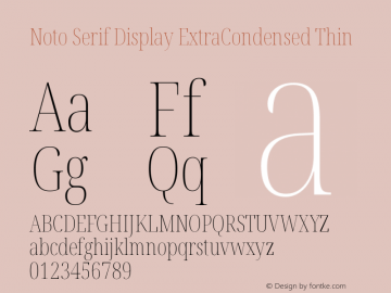 Noto Serif Display ExtraCondensed Thin Version 2.005图片样张