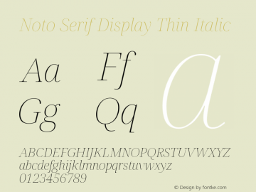 Noto Serif Display Thin Italic Version 2.002; ttfautohint (v1.8.2)图片样张