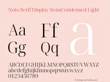 Noto Serif Display SemiCondensed Light Version 2.005图片样张