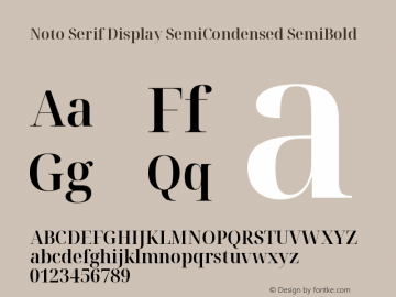 Noto Serif Display SemiCondensed SemiBold Version 2.005图片样张