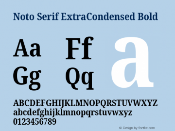 Noto Serif ExtraCondensed Bold Version 2.002; ttfautohint (v1.8.2)图片样张